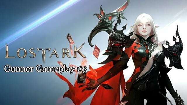 Lost Ark - Path of the Gunner Gameplay - Lets Play #03