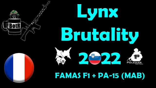 Aventure et mésaventures - Lynx Brutality 2022
