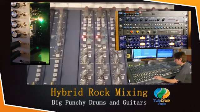 Hybrid Rock Mixing Big Punchy Drums and Guitars