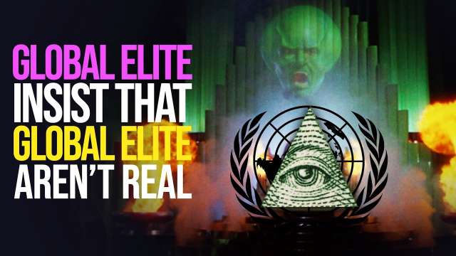 The Global Elite Don't Exist Because the Global Elite Said So