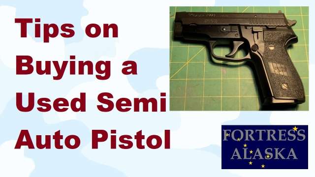S2E37 Tips on Buying a Used Semi Auto Pistol