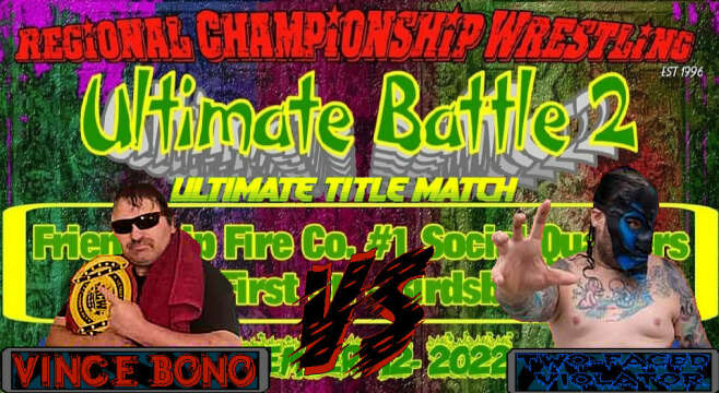 Vince Bono (C) vs Violator