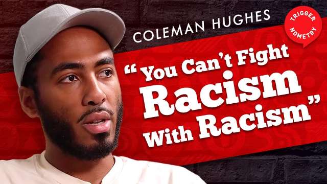 Coleman Hughes: "BLM Moment Led to Racist Policies"