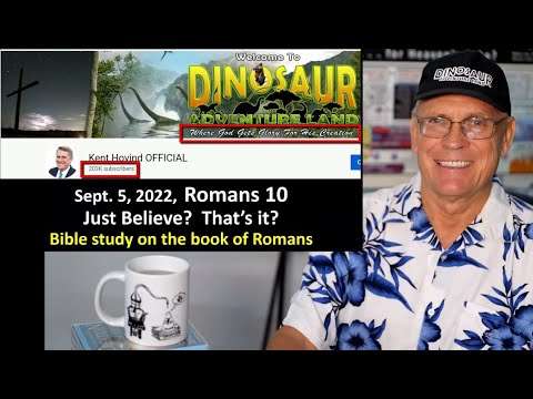 Romans 10 Just Believe? That's It?