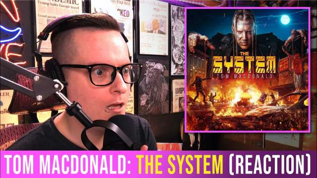 Tom MacDonald: "The System" (Reaction)