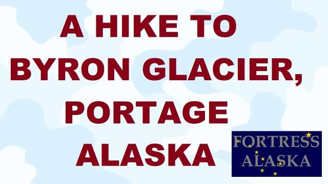 S2E44 A Hike To Byron Glacier