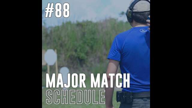 Short Course #88: Major Match Schedule