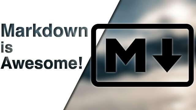 5 Reasons Why I Love Markdown!