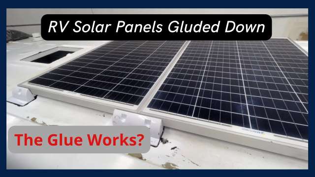 RV Solar Panel Glued Down Budget Class B
