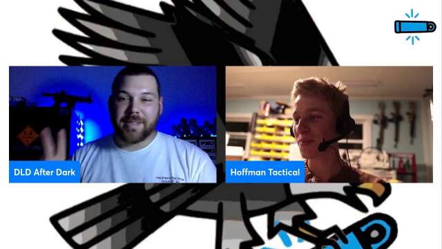 DLD Live! Episode #240 Dark Feat. Hoffman Tactical! 2A Design and Printing!