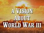 Ukraine? A Vision About World War III