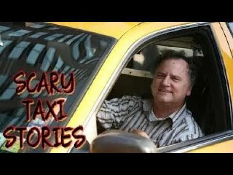 4 True Scary Taxi Stories