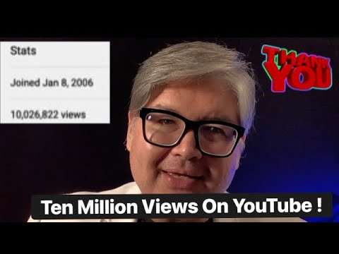Ten Million ViewsOn YouTube