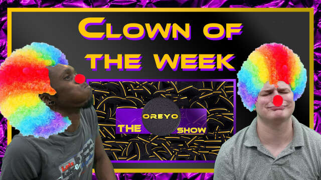 Oreyo Show EP.56 Clips | Clown of the week