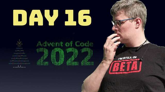 Advent of Code 2022 - Day 16