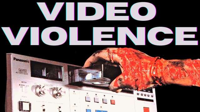 VIDEO VIOLENCE (1987) When Renting Is Not Enough...