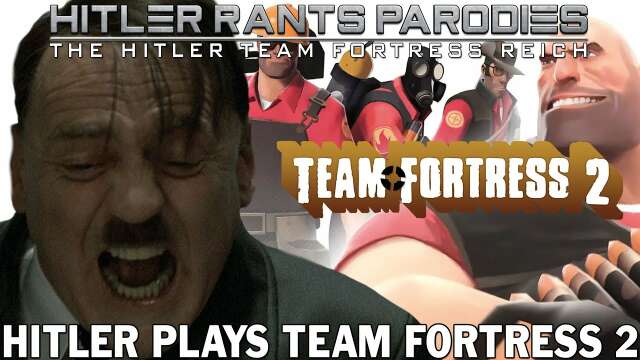 Hitler plays Team Fortress 2