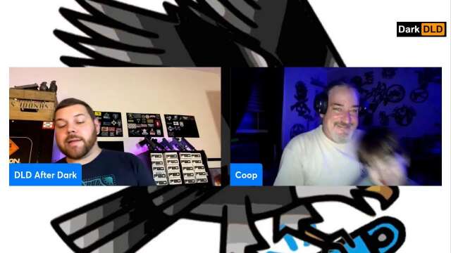 DLD Live! Episode #251 Dark Stream! Electile Disfunction 🤷♂️