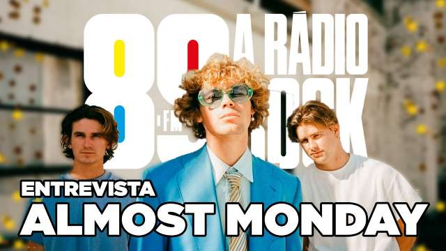 Almost Monday - Entrevista 89