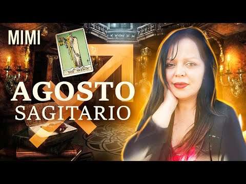 ♐ Sagitario ♐ Agosto 2022 ❤️