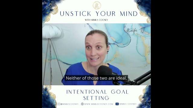 Intentional Goal Setting