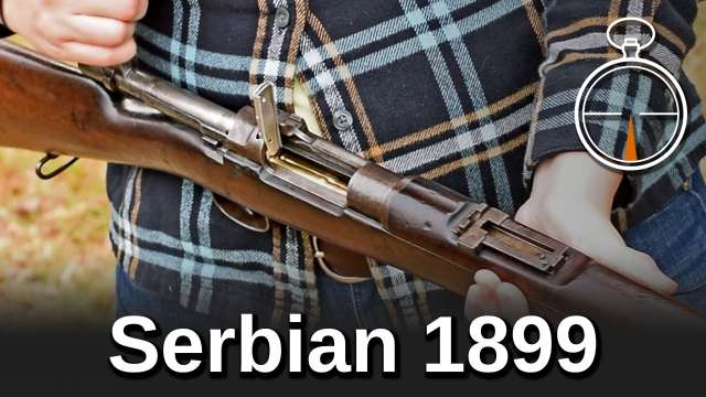 Minute of Mae: Serbian Mauser 1899