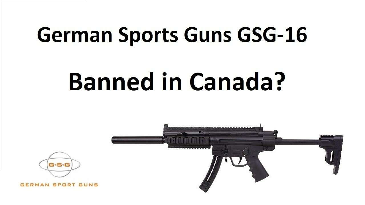 GSG-16 about to be banned in Canada!