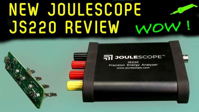 🔴 NEW Joulescope JS220 Precision Energy Analyser Review - No.1057