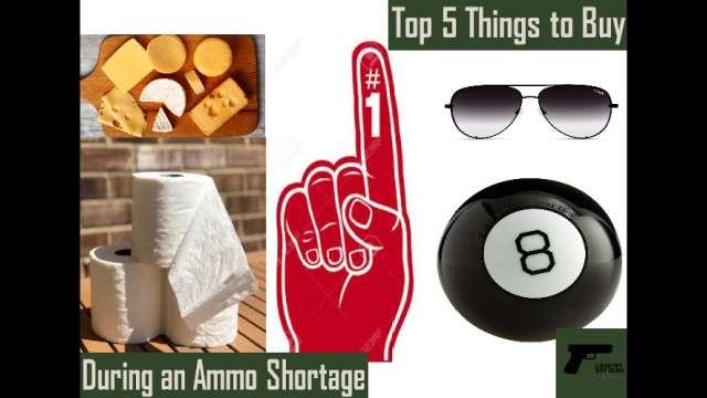 Top 5 Things to Buy in an Ammo Shortage