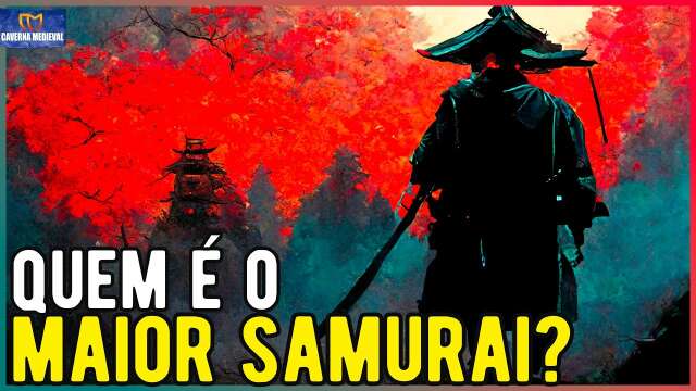 TOP 10 MAIORES SAMURAIS DO JAPÃO MEDIEVAL