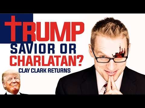 341: TRUMP: Savior or Charlatan? Clay Clark Returns