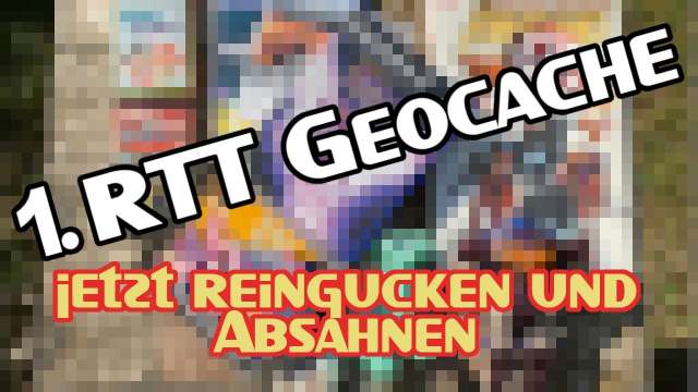 RTT Geocaching #1 : Games und Toys für lau