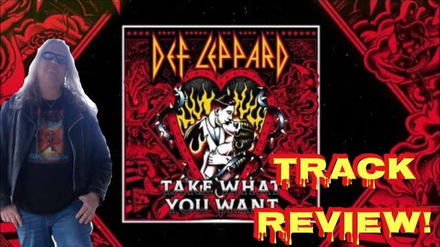 Def Leppard Take What You Want Track Review!