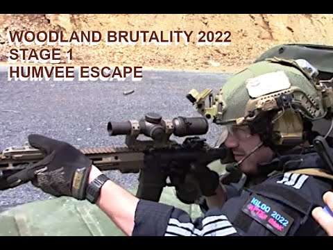 WOODLAND BRUTALITY 2022 STAGE 1 HUMVEE ESCAPE