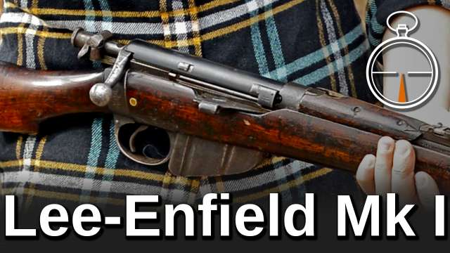 Minute of Mae: British Lee-Enfield Mk I