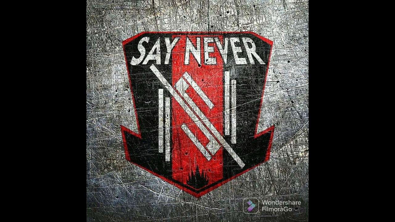 Say Never 1994