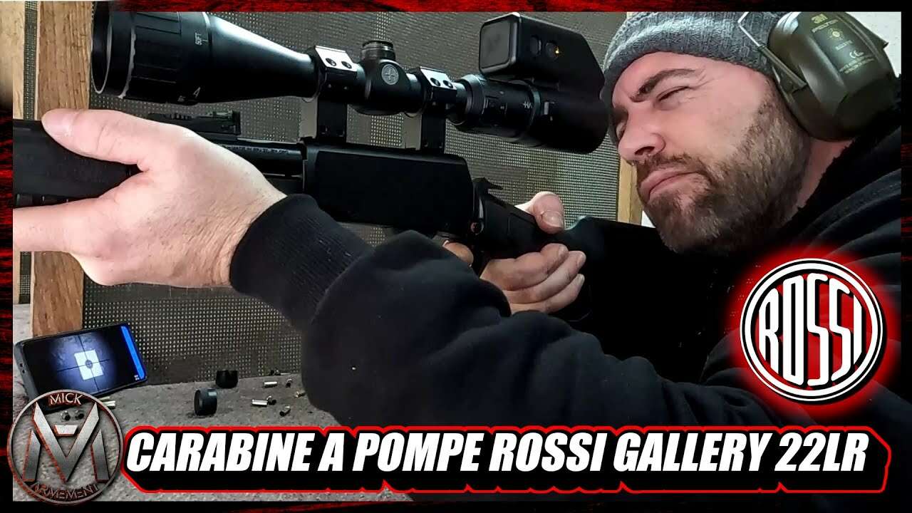 JE TESTE LA CARABINE A POMPE ROSSI GALLERY 22 LR