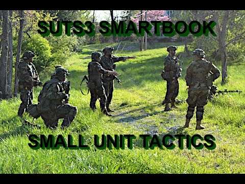 SMALL UNIT TACTICS III