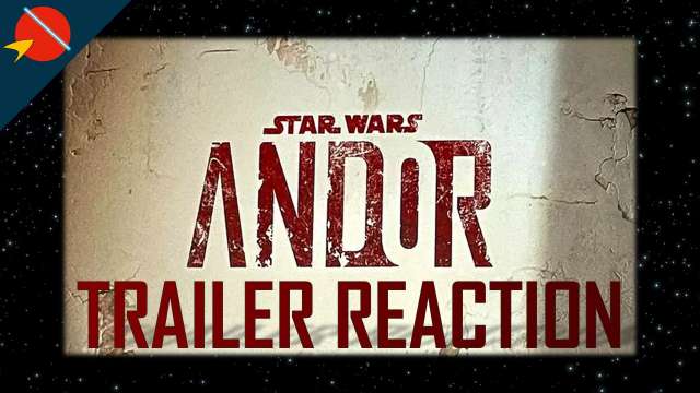 Andor Teaser Trailer Reaction