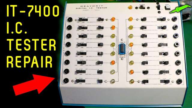 🔴 Heathkit IT-7400 IC Tester Repair - No.1064