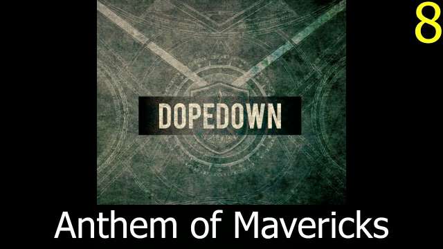 My Top DOPEDOWN Songs