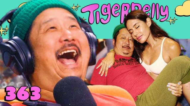 Half Gay, Chubby, and Sweet | TigerBelly 363 w/ Bobby Lee & Khalyla