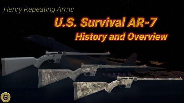 Henry AR7 Survival Rifle History of the AR7
