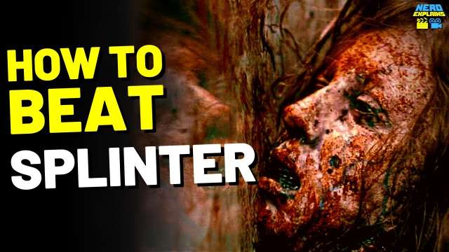 How to Beat the SPIKEY PARASITE in "SPLINTER" (2008)