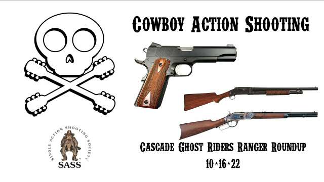 Ranger Roundup! Cowboy Action Shooting with the Cascade Ghost Riders