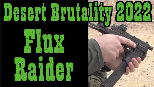 Bonus Material: Flux Raider at Desert Brutality 2022