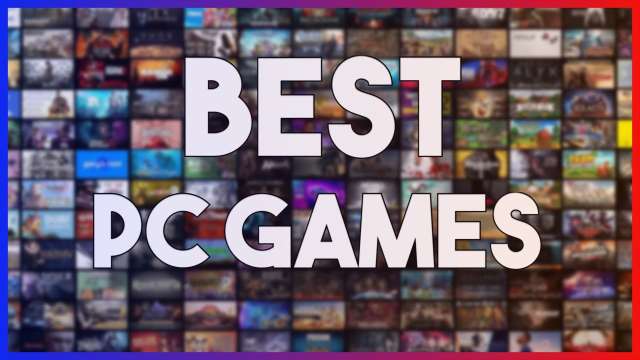 Top 27 BEST PC Games 2022