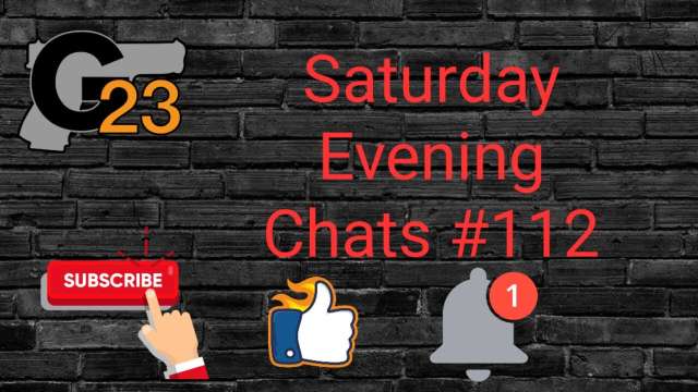 Saturday Evening Chats #112
