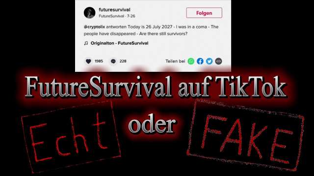 Futuresurvival auf TikTok - Echt oder Fake?