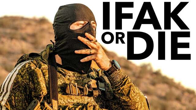 Do You Know How to IFAK?